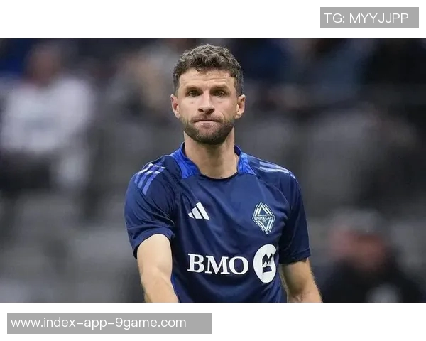 穆勒谈温哥华生活乐趣与对拜仁的思念之情