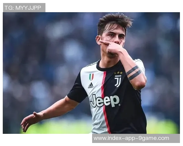 全市场分析迪巴拉续约难题罗马急于与切利克达成协议